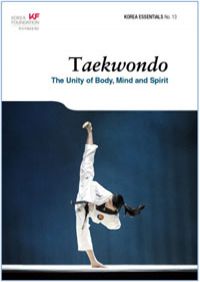 Taekwondo: The Unity of Body, Mind and Spirit (Paperback) (커버이미지)