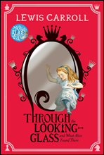 거울 나라의 앨리스 (Through the Looking-Glass) 영어로 읽는 명작 시리즈 412