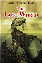 잃어버린 세계 (The Lost World) 영어로 읽는 명작 시리즈 470