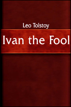 바보 이반 (Ivan the Fool) 영어로 읽는 명작 시리즈 151