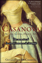 생갈의 J. 카사노바 회고록 (The memoirs of Jacques Casanova de Seingalt) 영어로 읽는 명작 시리즈 270