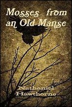 낡은 저택의 이끼 (Mosses from an Old Manse) 영어로 읽는 명작 시리즈 303