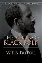 흑인의 영혼 (The Souls of Black Folk) 영어로 읽는 명작 시리즈 320
