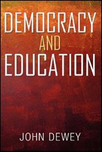 민주주의와 교육 (Democracy and Education) 영어로 읽는 명작 시리즈 375